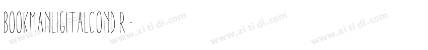 BookmanLigItalCond R字体转换